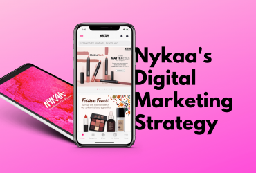 Nykaa's Digital Marketing Strategy