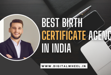 Best Birth Certificate Agency In India