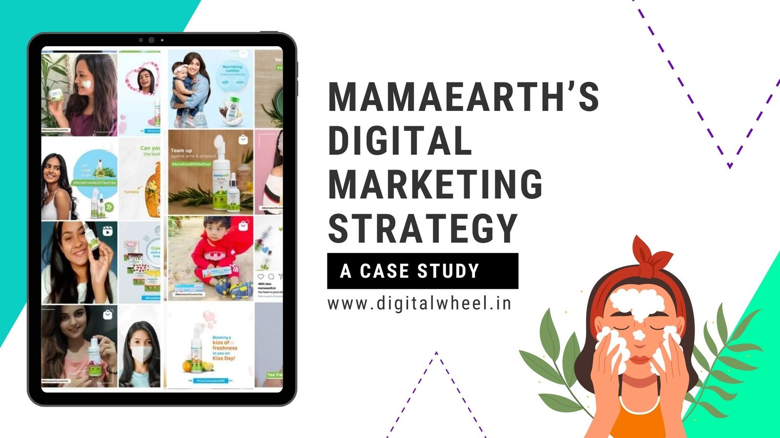 Mama Earth's Digital Marketing Strategy: A Case Study on Success